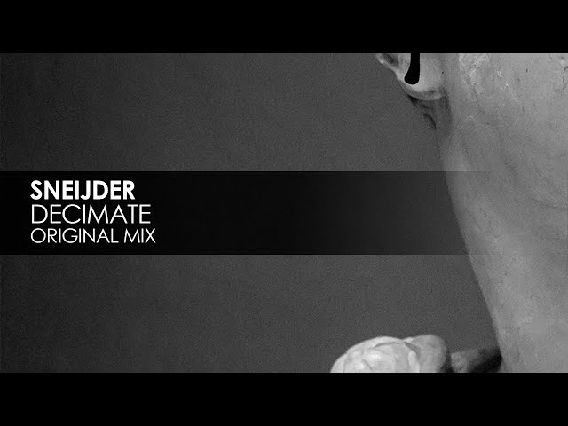 Sneijder - Decimate