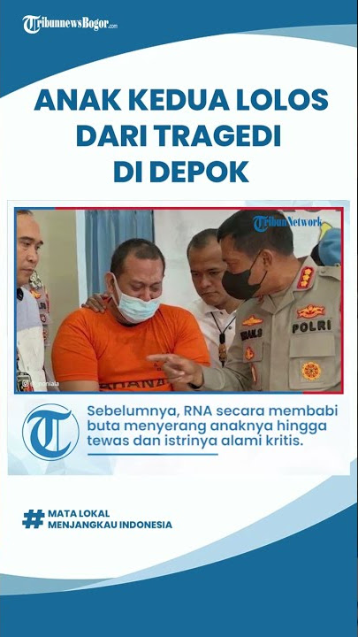 Anak Kedua Lolos dari Tragedi Bapak Bunuh Anak di Depok, Begini Kondisinya Sekarang