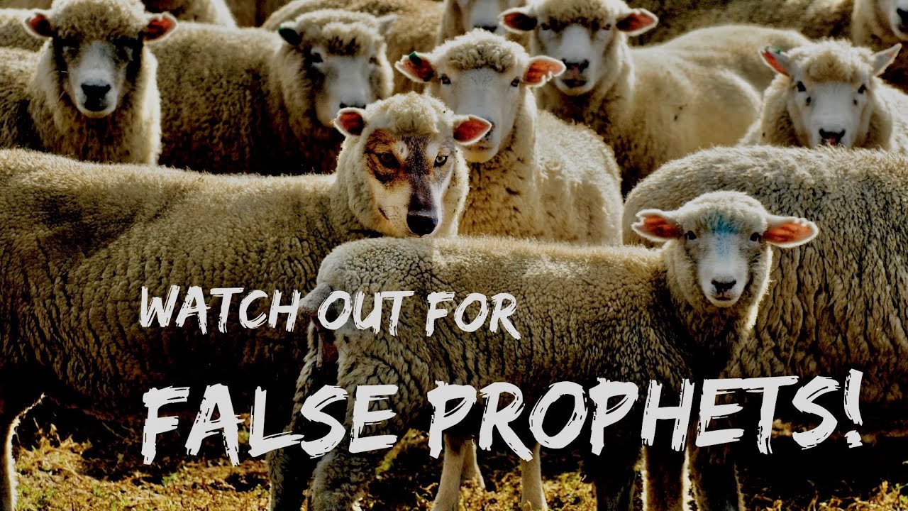 Watch Out For False Prophets YouTube watch-out-for-false-prophets-youtube