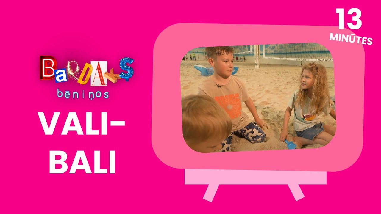 BARDAKS BĒNIŅOS | Vali-Bali | 2. sezona 16. sērija