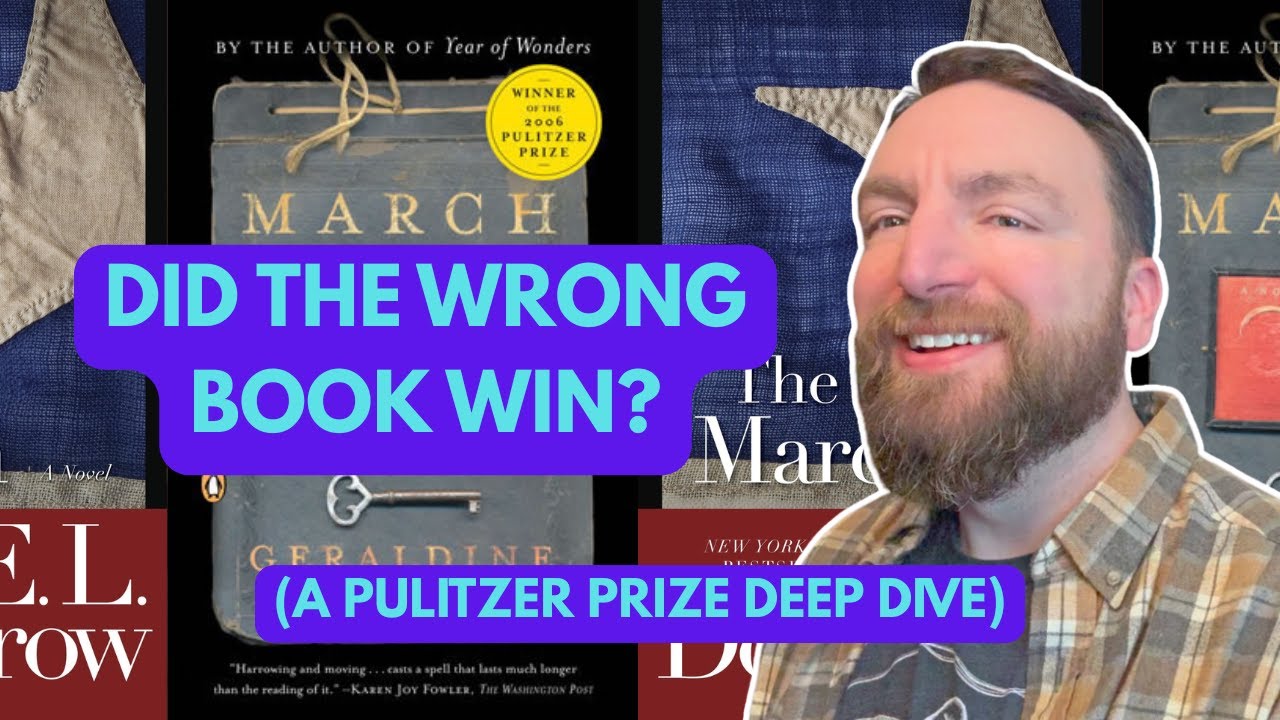 Did the Wrong Book Win? The Curious Case of March by Geraldine Brooks (A Pulitzer Prize Deep Dive)