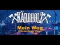 Krbholz  mein weg official music