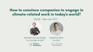 Webinar Lunch & Learn How to convince companies to engage in climate related work in today's world 2