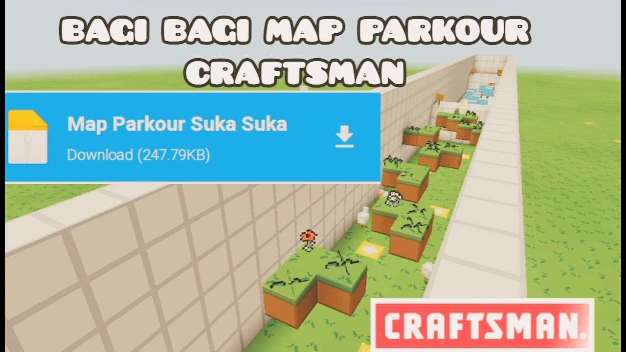 BAGI-BAGI MAP PARKOUR CRAFTSMAN - Map Parkour Easy by Fathaya Quenna