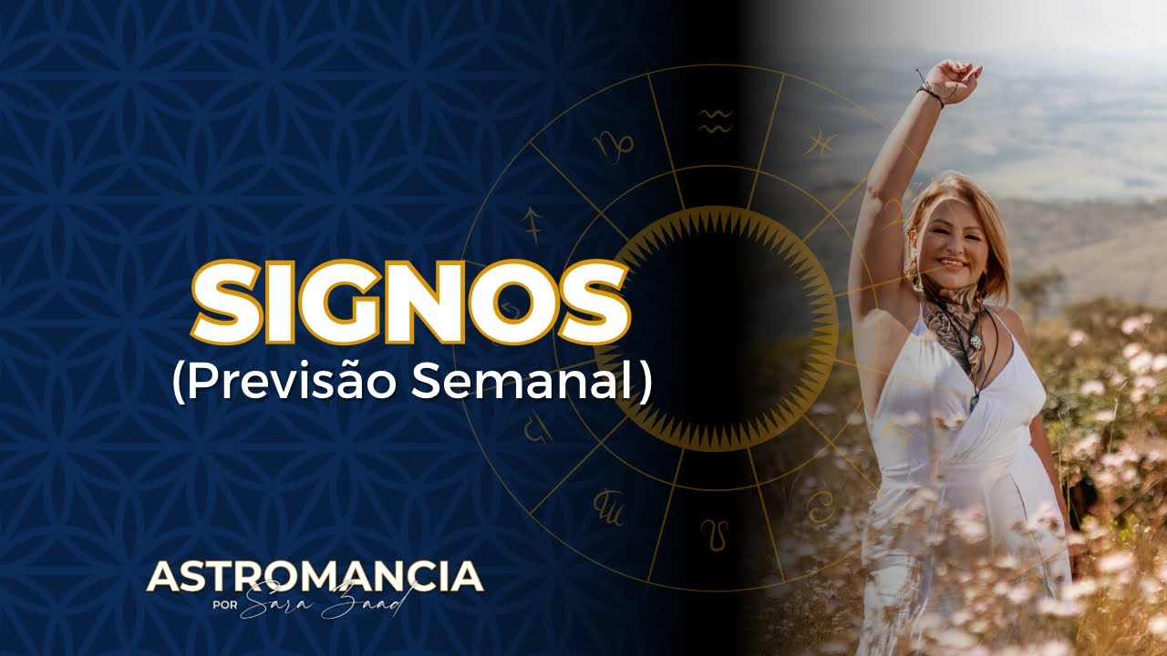 Previsão Semanal para todos os signos - de 04 a 11 de Novembro - YouTube