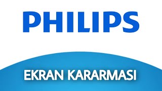 Philips Tv Ekran Kararması Nasıl Düzelir - Televizyon Ekran Kararma Sorunu