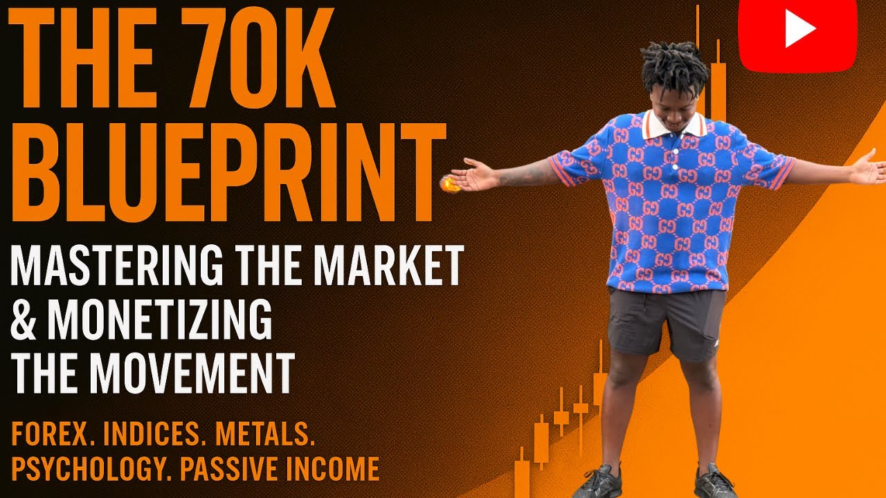 FREE TRADING COURSE The 70K Blueprint: Mastering the Market ...