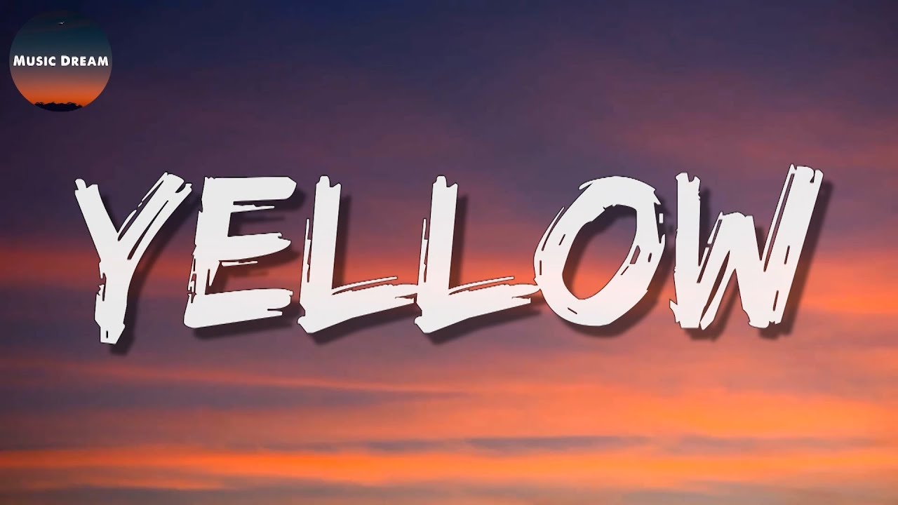 Coldplay - Yellow || Libianca, Olivia Rodrigo, Wiz Khalifa, Charlie ...