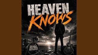 Download lagu Heaven Knows (Rock Cover)