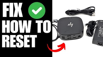 How To Reset HP Docking Station