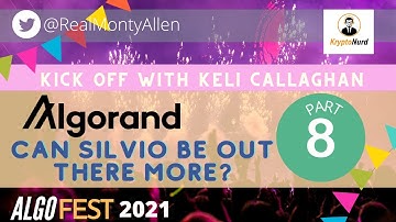 AlgoFest Shorts: Keli Callaghan talks Algorand Part 8 - Can we get Silvio in the public eye more?