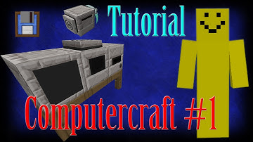 Minecraft: Computercraft Episode 1 - The Basics [Tutorial]
