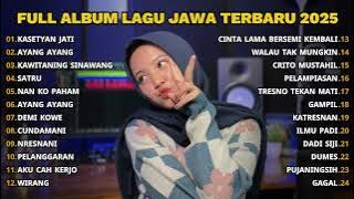 FULLA BLUM KASETYAN JATI - NAYLA FARDILA TERBARU FULL ALBUM - PLAYLIST LAGU JAWA TERPOPULER 2025