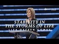 Stability in the Storms of Life  |  Pastor Lisa Osteen Comes