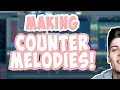 How To Make Counter Melodies - Counter Melody