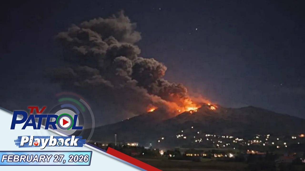 TV Patrol Playback | February 27, 2026