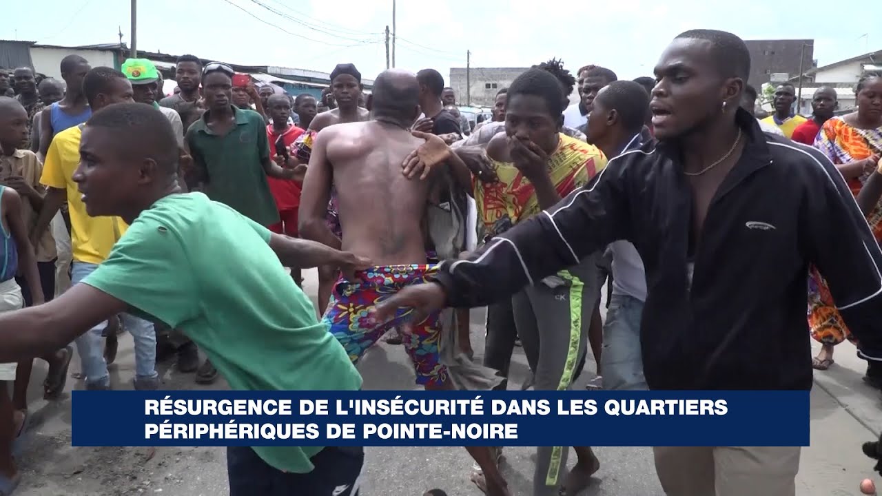 Résurgence de l'insécurité dans les quartiers périphériques de pointe-noire