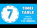 7 times table song bad habits by ed sheeran laugh along and learn