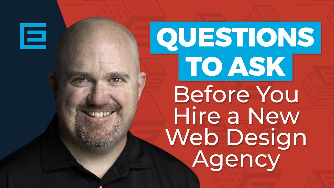Questions to Ask Before you Hire a New Web Design Agency - YouTube