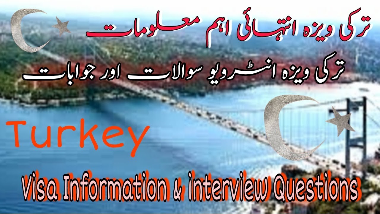 turkey tourist visa interview questions and answers