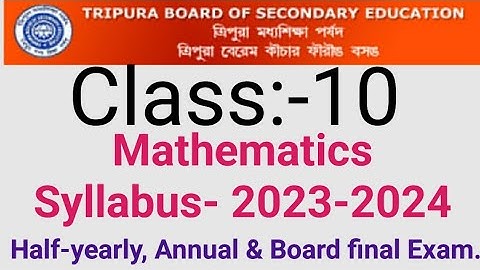 Class 10 Mathematics Syllabus 2023-2024 | TBSE