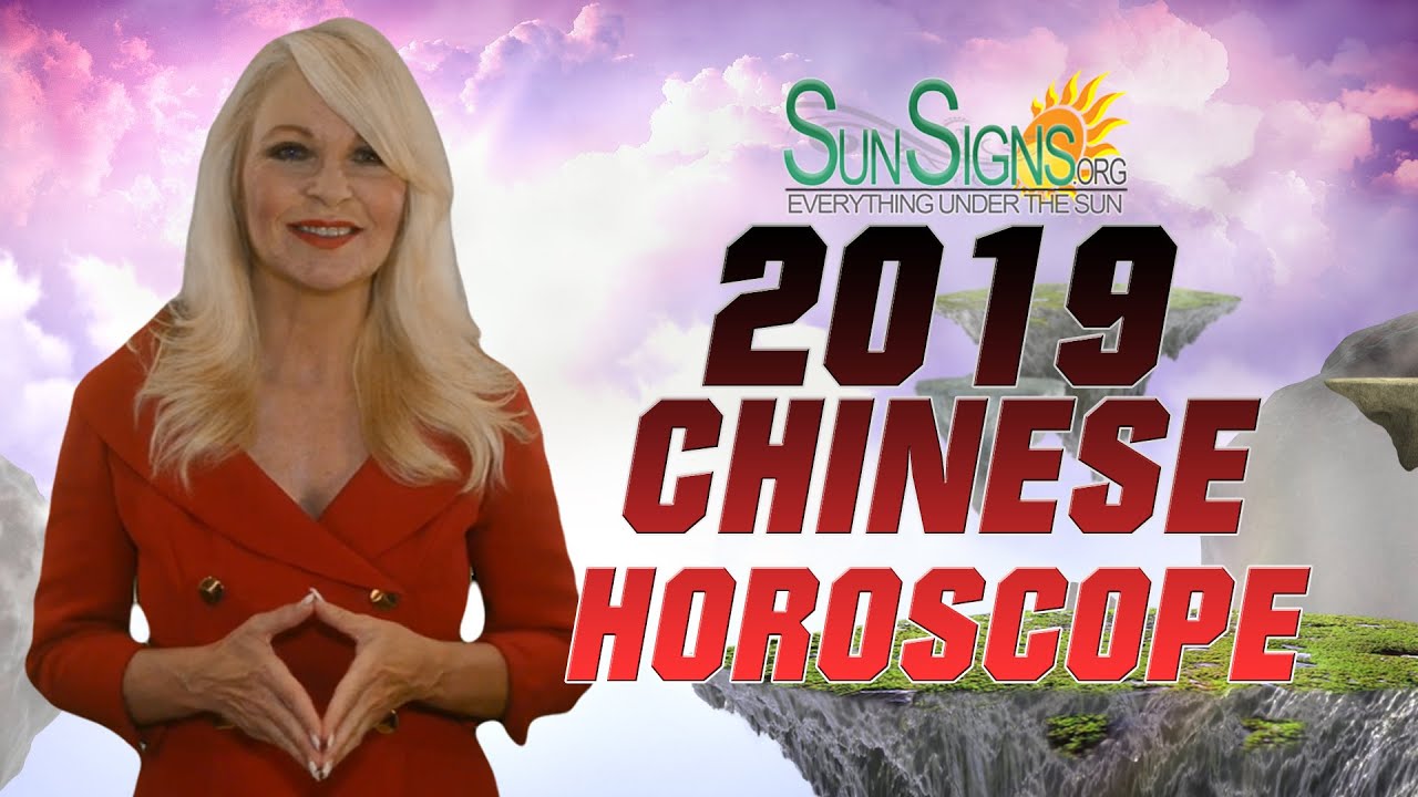 Chinese Horoscope 2019 Predictions