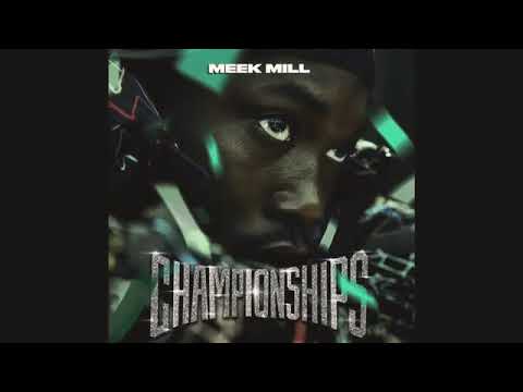 Meek Mill – Oodles N Noodles Babies (Championships)