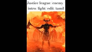 Justice league/enemy/intro/fight/edit/tamil#youtubeshorts #dc #wonderwoman #batman #comics #tamil