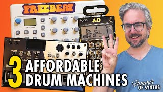 3 AFFORDABLE & portable DRUM MACHINES // Summer of Synths