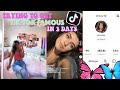 TRYING TO GET TIK TOK FAMOUS IN 3 DAYS *IT WORKED*