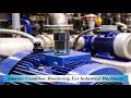 Smarter Condition Monitoring For Industrial Machinery
