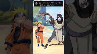 Naruto vs Orochimaru | who is strongest