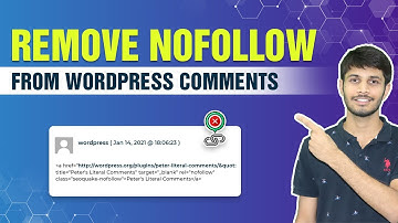 How To Remove NoFollow From WordPress Comments | WordPress Tutorials