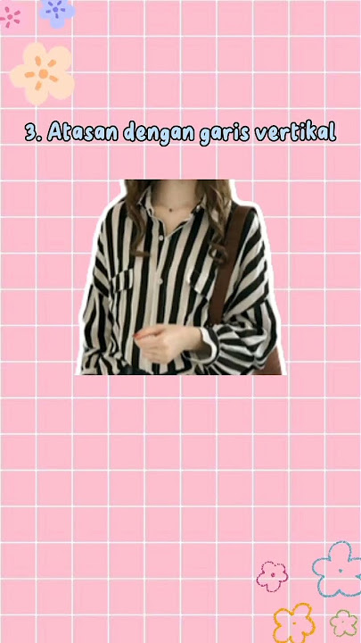 tips cewek pendek agar telihat lebih tinggi #shorts #fashion #ootd #outfit #tips #tipsandtricks