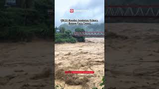 Download Lagu Kondisi Jembatan Trikora Batang Toru Tapsel (26/11/2025). Stay safe Dongan BK #banjir #tapsel MP3