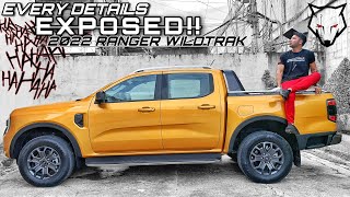 NEXT GEN 2022 Ford Ranger Wildtrak | EVERY DETAILS EXPOSED!! Philippines