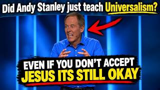 Andy Stanley Is Sounding More & More INCLUSIVE In Recent "Sermon"