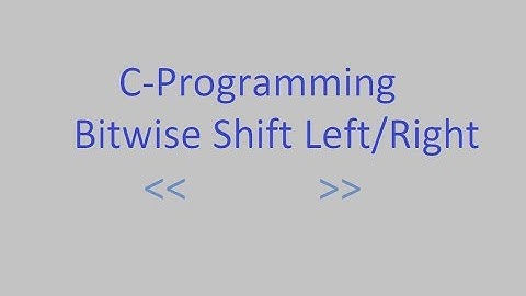 Left Right Shift Operator In C Programming