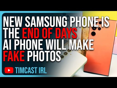 New Samsung Phone Is The END OF DAYS, AI Phone Will Make FAKE PHOTOS, Reality Is Over