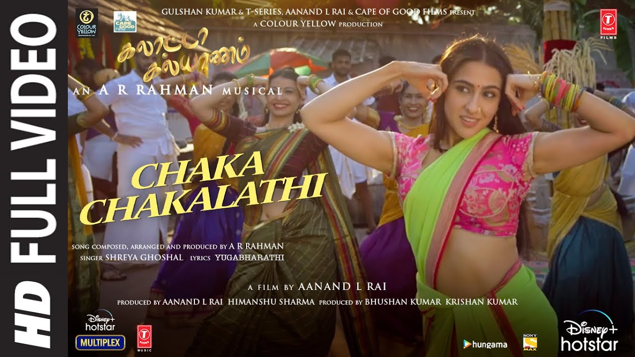 Full Video Chaka Chakalathi Galatta Kalyaanam  ARRahman AkshayKSara AKDhanush ShreyaAanand