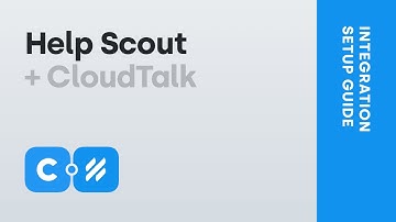 Help Scout + CloudTalk - Integration Setup Guide