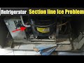 Refrigerator Suction Line Ice Problem How to solve Refrigerator Cooling Problem (Urdu Hindi)