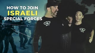 How to Join Israeli Special Forces