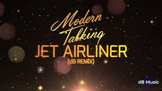 Modern Talking - Jet Airliner (dB Remix)