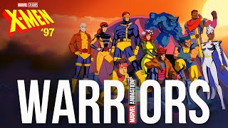 X-Men 97 Warriors