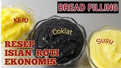 RESEP ISIAN ROTI COKLAT, ROTI SUSU, ROTI KEJU-EKONOMIS UNTUK JUALAN - Durasi: 9.19. 