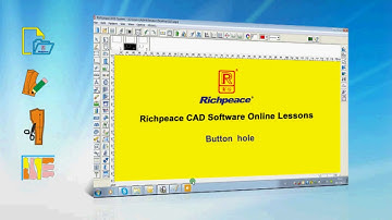 Richpeace CAD Software Online Lessons-Tip of the day-Button hole