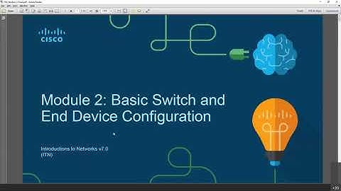 CCNA-1-Lab-02 - DC&NM - Module 2 - Basic Switch and End Device Configuration - 2020 - Sem 2