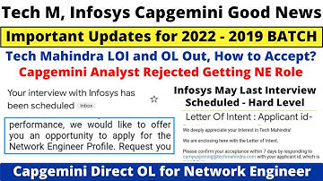 Capgemini Tech Mahindra Infosys Breaking News for 2022-2019 BATCH | Network Engineer | Tech M LOI OL