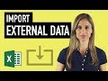 Excel: How to Best Import External Data into Excel & Import data from the Web to Excel